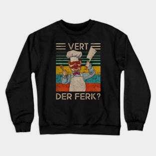 Vert Der Ferk Vintage Crewneck Sweatshirt